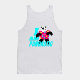 i am pandastic Tank Top